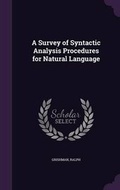 Cover: A Survey of Syntactic Analysis Procedures for Natural Language - Palala Press