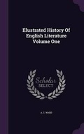 Cover: Illustrated History of English Literature Volume One - Palala Press