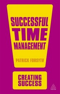 Abbildung von: Successful Time Management - Kogan Page Ltd