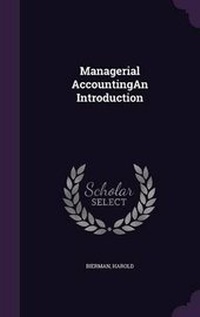 Enlarge image Cover: Managerial Accountingan Introduction - Palala Press