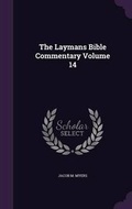 Cover: The Laymans Bible Commentary Volume 14 - Palala Press