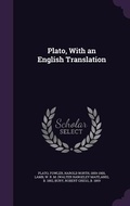 Cover: Plato, With an English Translation - Palala Press