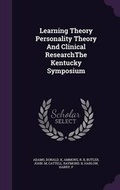 Cover: Learning Theory Personality Theory and Clinical Researchthe Kentucky Symposium - Palala Press