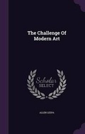 Cover: The Challenge Of Modern Art - Palala Press