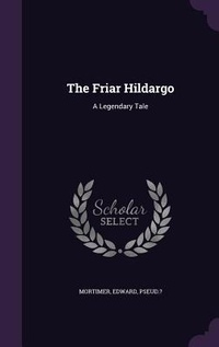 Enlarge image Cover: The Friar Hildargo - Palala Press