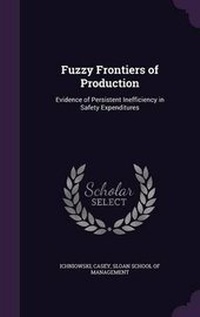 Enlarge image Cover: Fuzzy Frontiers of Production - Palala Press