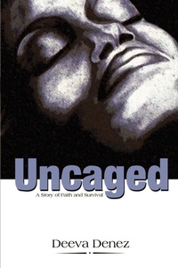Enlarge image Cover: Uncaged - AuthorHouse