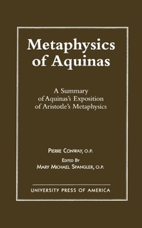 Enlarge image Cover: Metaphysics of Aquinas - University Press of America