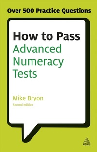 Enlarge image Cover: How to Pass Advanced Numeracy Tests - Kogan Page Ltd