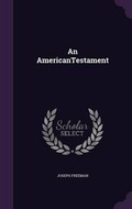 Cover: An AmericanTestament - Palala Press