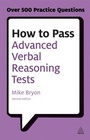 Cover: How to Pass Advanced Verbal Reasoning Tests - Kogan Page Ltd
