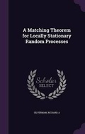 Cover: A Matching Theorem for Locally Stationary Random Processes - Palala Press