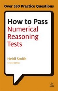 Enlarge image Cover: How to Pass Numerical Reasoning Tests - Kogan Page Ltd