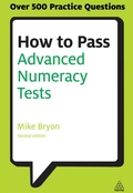 Cover: How to Pass Advanced Numeracy Tests - Kogan Page Ltd