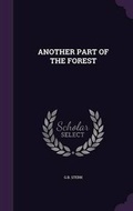 Cover: Another Part of the Forest - Palala Press