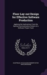Enlarge image Cover: Floor Lay-out Design for Effective Software Production - Palala Press