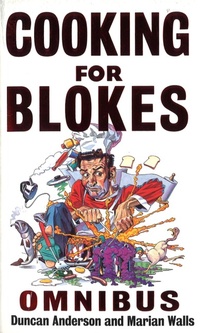 Enlarge image Cover: Cooking For Blokes Omnibus - Sphere