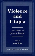 Cover: Violence and Utopia - University Press of America