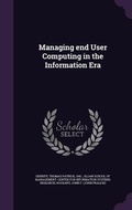 Cover: Managing end User Computing in the Information Era - Palala Press