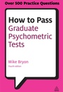 Cover: How to Pass Graduate Psychometric Tests - Kogan Page Ltd
