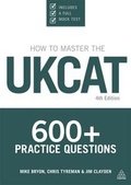 Cover: How to Master the UKCAT - Kogan Page Ltd