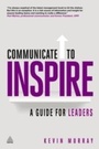 Cover: Communicate to Inspire - Kogan Page Ltd