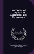 Cover: New Genera and Subgenera of Augochlorine Bees (Hymenoptera - Palala Press