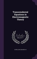 Cover: Transcendental Equations in Electromagnetic Theory - Palala Press