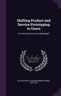 Cover: Shifting Product and Service Prototyping to Users - Palala Press