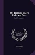 Cover: The Treasure State's Picks and Pans - Palala Press