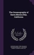 Cover: The Oceanography of Santa Monica Bay, California - Palala Press