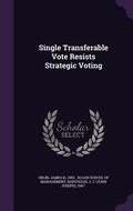 Cover: Single Transferable Vote Resists Strategic Voting - Palala Press