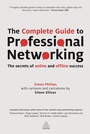 Cover: The Complete Guide to Professional Networking - Kogan Page Ltd