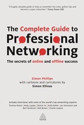 Cover: The Complete Guide to Professional Networking - Kogan Page Ltd