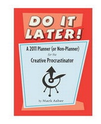 Enlarge image Cover: Do it Later - Pomegranate Communications Inc,US