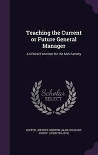 Enlarge image Cover: Teaching the Current or Future General Manager - Palala Press