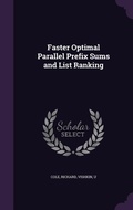 Cover: Faster Optimal Parallel Prefix Sums and List Ranking - Palala Press
