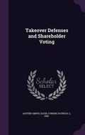 Cover: Takeover Defenses and Shareholder Voting - Palala Press