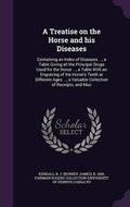 Cover: A Treatise on the Horse and his Diseases - Palala Press