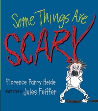 Enlarge image Cover: Some Things Are Scary - Candlewick Press,U.S.