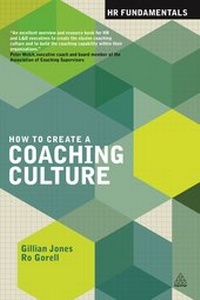 Enlarge image Cover: How to Create a Coaching Culture - Kogan Page Ltd