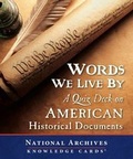 Cover: Words We Live by a Quiz Deck on American Historical Documents - Pomegranate Communications Inc,US