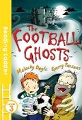 Cover: The Football Ghosts - Reading Ladder