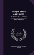 Cover: Villages Before Aggregation - Palala Press