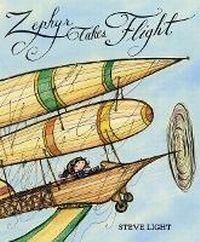 Enlarge image Cover: Zephyr Takes Flight - Candlewick Press,U.S.