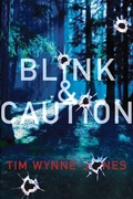Cover: Blink & Caution - Candlewick Press,U.S.