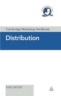 Abbildung von: Cambridge Marketing Handbook: Distribution - Kogan Page Ltd