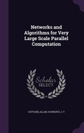 Cover: Networks and Algorithms for Very Large Scale Parallel Computation - Palala Press
