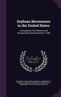 Cover: Soybean Movements in the United States - Palala Press