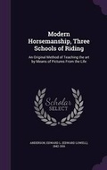Cover: Modern Horsemanship, Three Schools of Riding - Palala Press